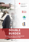 Double Burden: The Lived Experiences of Displaced and Returnee Women in Iraq